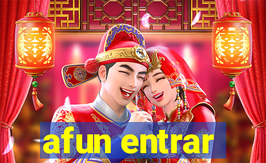 afun entrar